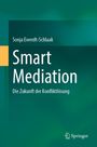 Sonja Ewerdt-Schlaak: Smart Mediation, Buch