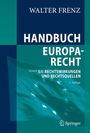 Walter Frenz: Handbuch Europarecht, Buch