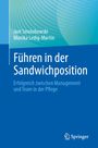 Joel Smolibowski: Führen in der Sandwichposition, Buch