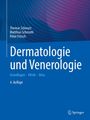 Thomas Schwarz: Dermatologie und Venerologie, Buch