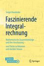 Sergei Kovalenko: Faszinierende Integralrechnung, Buch
