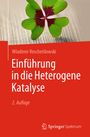 Wladimir Reschetilowski: Einführung in die Heterogene Katalyse, Buch