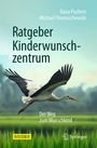 Michael Thomaschewski: Ratgeber Kinderwunschzentrum, Buch