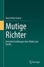 Hans Petter Graver: Mutige Richter, Buch