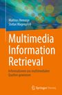Stefan Wagenpfeil: Multimedia Information Retrieval, Buch