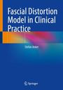 Stefan Anker: Fascial Distortion Model in Clinical Practice, Buch