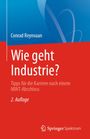 Conrad Reynvaan: Wie geht Industrie?, Buch