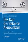 Johannes Hickelsberger: Das Dao der Balance Akupunktur, Buch