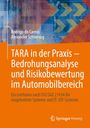 Alexander Schlensog: Bedrohungsanalyse und Risikobewertung im Automobilbereich in der Praxis, Buch