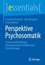 Caroline Rometsch: Perspektive Psychosomatik, Buch