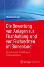 Christian Proske: Die Bewertung von Anlagen zur Fischhaltung und von Fischrechten im Binnenland, Buch