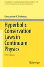 „Grundlehren der mathematischen Wissenschaften 325“, „Constantine M. Dafermos“, „Hyperbolic Conservation Laws in Continuum Physics“, „Fifth Edition“, Springer-Logo unten rechts. Dominiert von gelben und blauen Farbtönen.