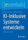 Andrea Lübken: KI-Inklusive Systeme entwickeln, Buch