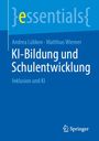 Andrea Lübken: KI-Bildung und Schulentwicklung, Buch