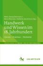 Handwerk und Wissen im 18. Jahrhundert, Buch