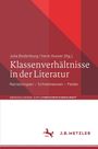 : Klassenverhältnisse in der Literatur, Buch