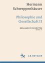 : Hermann Schweppenhäuser: Philosophie und Gesellschaft II, Buch