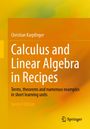 Christian Karpfinger: Calculus and Linear Algebra in Recipes, Buch