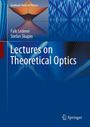 Falk Lederer: Lectures on Theoretical Optics, Buch