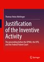 Text: "Thomas Heinz Meitinger. Justification of the Inventive Activity. The proceeding before the DPMA, the EPO, and the Federal Patent Court." Klare, farbliche Trennung in Rot und Violett, Logo von Springer unten rechts.