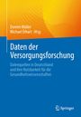 Daten der Versorgungsforschung. Gelbe und blaue Bereiche, mit einem Springer-Logo unten rechts.
