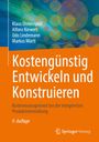 Titel: "Kostengünstig Entwickeln und Konstruieren"; Autoren: Klaus Ehrlenspiel et al.; Ausgabe: 9. Auflage. Orangener Hintergrund.