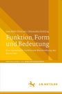 Uwe Helm Petersen: Funktion, Form und Bedeutung, Buch