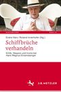 Schiffbrüche verhandeln, Buch