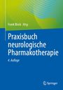 Praxisbuch neurologische Pharmakotherapie, Buch