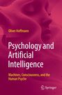 "Oliver Hoffmann. Psychology and Artificial Intelligence: Machines, Consciousness, and the Human Psyche." Logo von Springer.