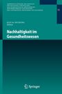 Nachhaltigkeit im Gesundheitswesen, Buch