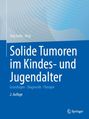 Solide Tumoren im Kindes- und Jugendalter, Buch