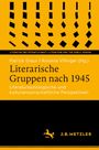 Literarische Gruppen nach 1945, Buch