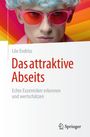 Lilo Endriss: Das attraktive Abseits, Buch