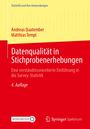 Cover eines Buches: "Datenqualität in Stichprobenerhebungen", Autoren: Andreas Quatember, Matthias Templ, 4. Auflage.