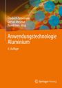 Anwendungstechnologie Aluminium, Buch