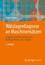 Dieter Franke: Wälzlagerdiagnose an Maschinensätzen, Buch