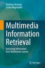 Matthias Hemmje: Multimedia Information Retrieval, Buch