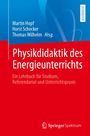Titel: "Physikdidaktik des Energieunterrichts". Oben Autoren: Martin Hopf, Horst Schecker, Thomas Wilhelm. Links Lehrbuch.