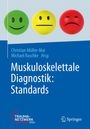 "Musku­loskelettale Diagnostik: Standards" von Christian Müller-Mai und Michael Raschke. Drei bunte Gesichter.