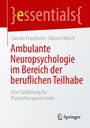 Text: Ambulanter Neuropsychologie im Bereich der beruflichen Teilhabe. Logo von Springer unten rechts.