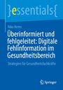 "Überinformiert und fehlgeleitet: Digitale Fehlinformation im Gesundheitsbereich" von Niko Hems; Springer-Logo unten.