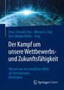 Der Kampf um unsere Wettbewerbs- und Zukunftsfähigkeit, Buch