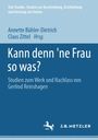 Kann denn 'ne Frau so was?, Buch