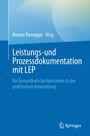 Blaues Buchcover: "Leistungs- und Prozessdokumentation mit LEP" von Renate Ranegger. Springer-Logo unten rechts.