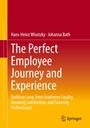 „The Perfect Employee Journey and Experience“. Autoren: Hans-Heinz Wisotzky, Johanna Bath. Springer Logo unten rechts.