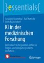 Titel: "KI in der medizinischen Forschung". Autoren: Susanne Rosenthal, Ralf Kutsche, Niels Röckendorf. Logo unten links.