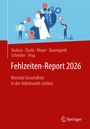 Fehlzeiten-Report 2026, Buch