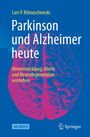 "Parkinson und Alzheimer heute. Hirnentwicklung, Altern und Neurodegeneration verstehen." Illustration eines Gehirns.