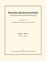 "Deutsches Rechtswörterbuch", Wörterbuch der älteren deutschen Rechtssprache, Band XV, Heft 3/4, 2026, Verlag Böhlau.